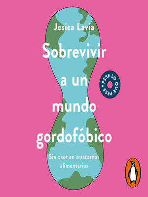 cover image of Sobrevivir a un mundo gordofóbico